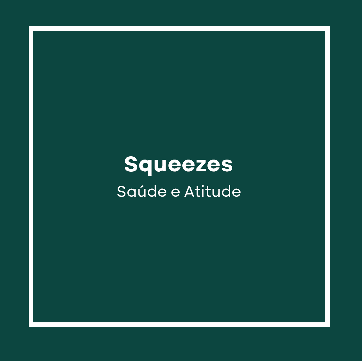 Squeezes
